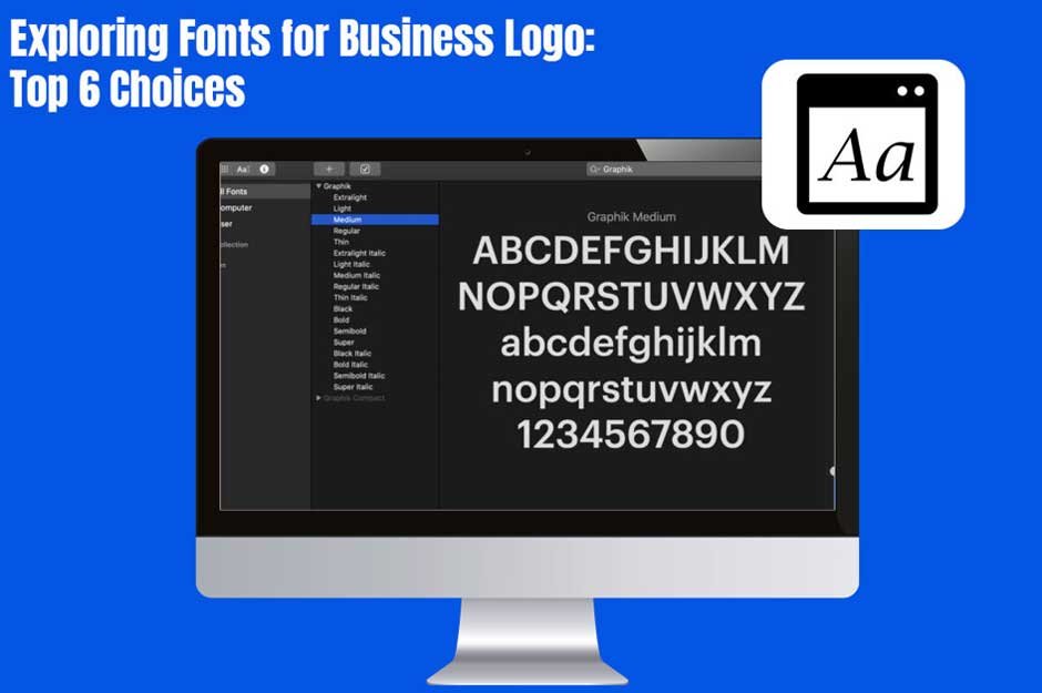 Exploring Fonts for Business Logo