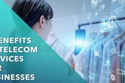 7 Benefits Of Telecom Services For Businesses